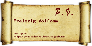 Preiszig Volfram névjegykártya